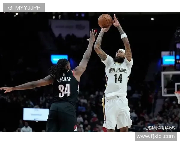 布兰登英格拉姆：从新星到全明星的成长之路与未来展望