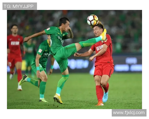 权健与国安精彩对决录像回放分析与赛后点评分享